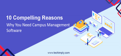 10 Reasons To Embrace Campus Management Software